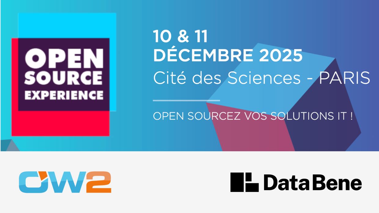 Le logo de la conférence Open Source Experience, accompagné du texte « 10 & 11 DECEMBER 2025 / Cité des Sciences - PARIS / OPEN SOURCEZ VOS SOLUTIONS IT ! ». En dessous, les logos d'OW2 et Data Bene sont présentés.